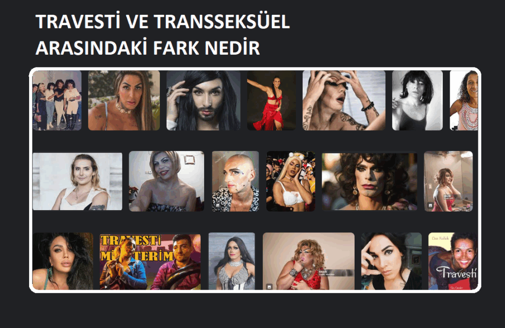 Travesti ve Transseksüel arasındaki fark